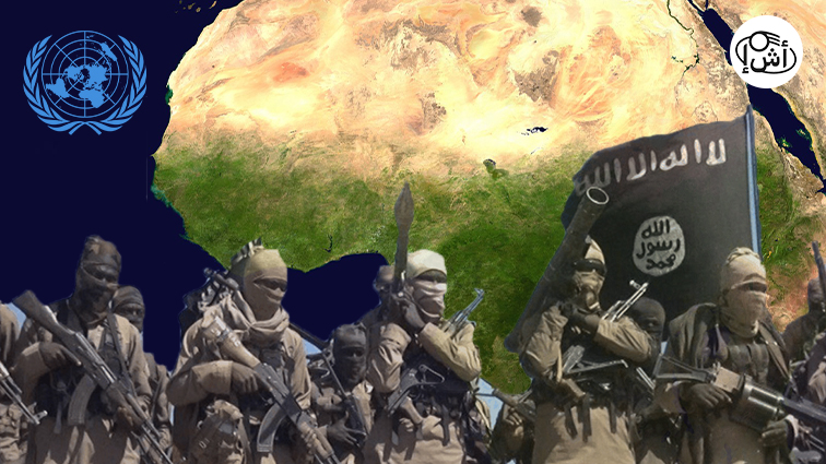 The United Nations: ISIS is expanding in West Africa and the Sahel - أخبار شمال إفريقيا