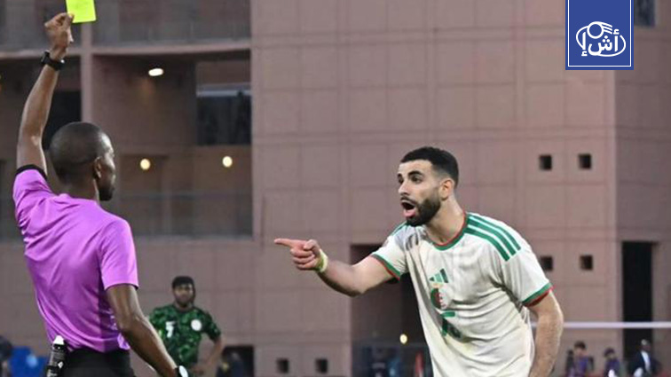 الاتحاد الجزائري يرفع شكوى لـ “كاف” و”فيفا” بسبب التحكيم في مواجهة نيجيريا