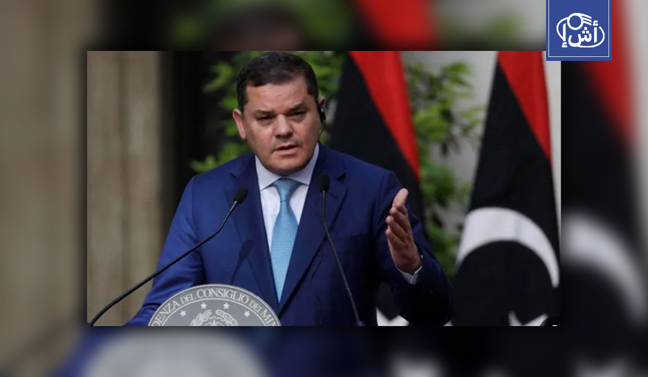 الدبيبة يحذر من “انفجار شعبي” في ليبيا بسبب انهيار العملة والغلاء