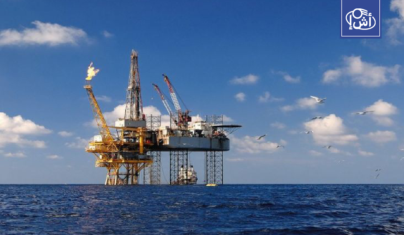 انتعاش عالمي للتنقيب البحري عن النفط والغاز… مصر وليبيا في صدارة التحركات