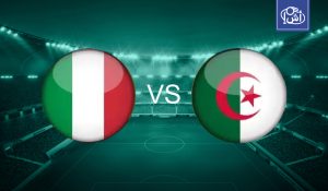 مواجهة الجزائر وإيطاليا ودياً مرهونة بتأهل “الآزوري”